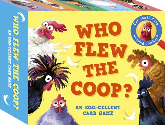 Who Flew the Coop? : An Egg-cellent Card Game: Can you find the missing chicken?-9781836001089