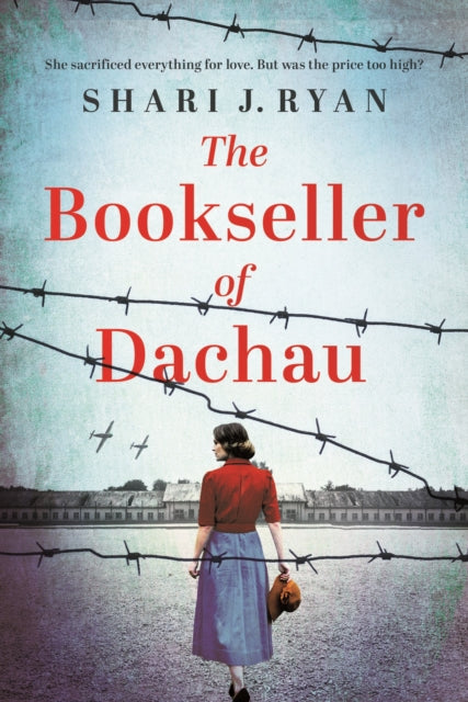 The Bookseller of Dachau : Absolutely heartbreaking and totally gripping World War 2 fiction-9781836184218