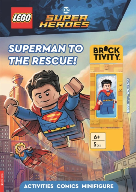 LEGO® DC Super Heroes: Superman to the Rescue Activity Book (with Superman™ minifigure)