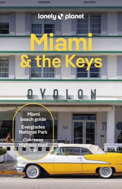 Lonely Planet Miami & the Keys-9781838694098