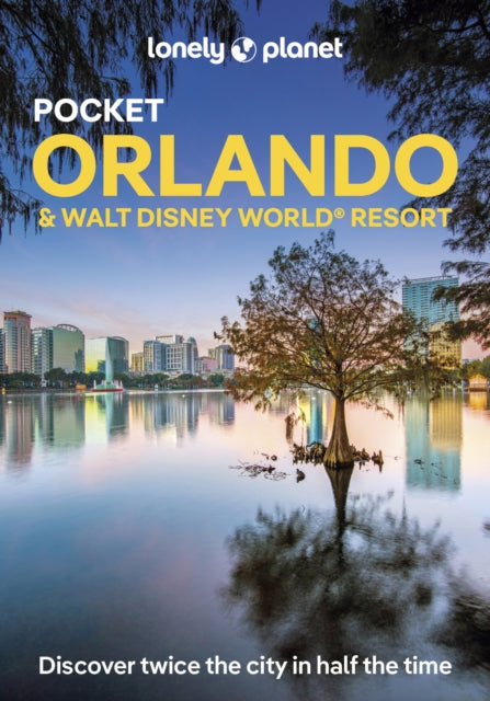 Lonely Planet Pocket Orlando & Walt Disney World ® Resort-9781838694111