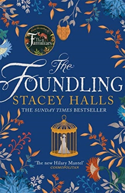 The Foundling : The gripping feminist Sunday Times bestselling novel from the author of The Familiars-9781838771409