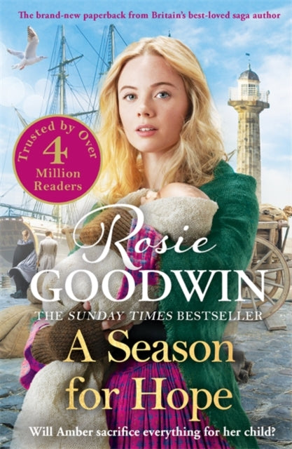 A Season for Hope : The brand-new heartwarming tale for 2022 from Britain's best-loved saga author-9781838773601