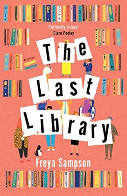 The Last Library : The perfect feel-good read for this Christmas-9781838773694