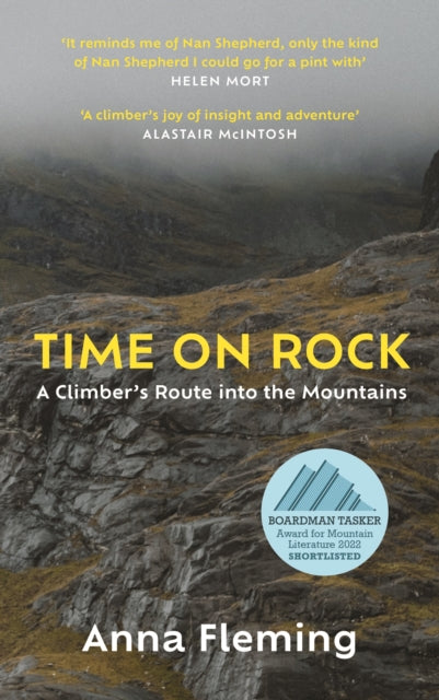 Time on Rock : A Climber's Route into the Mountains-9781838851767