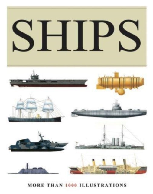 Ships : More than 1000 colour illustrations-9781838862329