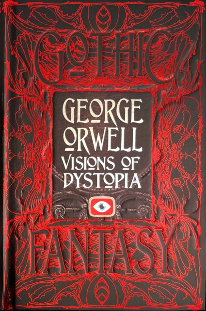 George Orwell Visions of Dystopia-9781839644740