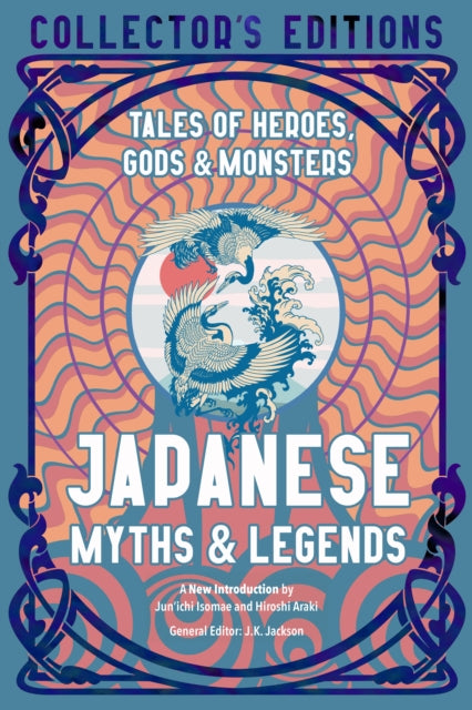 Japanese Myths & Legends : Tales of Heroes, Gods & Monsters-9781839648892