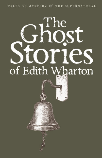 The Ghost Stories of Edith Wharton-9781840221640
