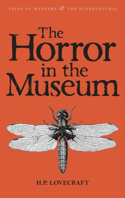 The Horror in the Museum : Collected Short Stories Volume Two : Volume 2-9781840226423