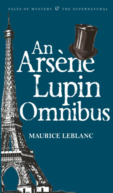 An Arsene Lupin Omnibus-9781840226874