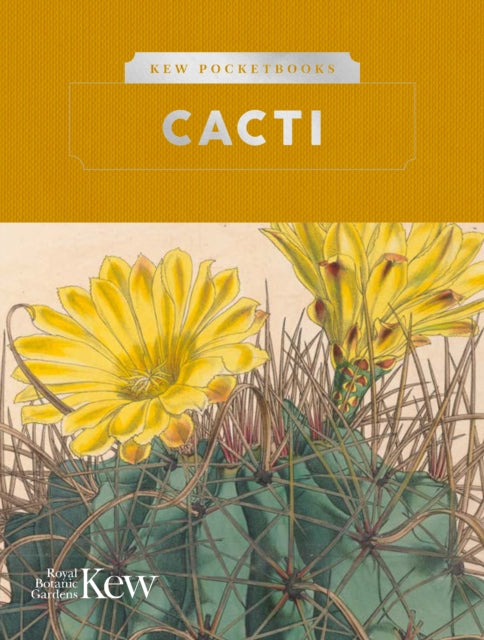 Kew Pocketbooks: Cacti-9781842467121