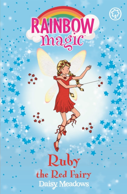 Rainbow Magic: Ruby the Red Fairy : The Rainbow Fairies Book 1-9781843620167