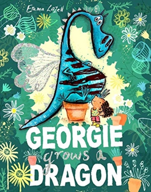 Georgie Grows a Dragon-9781843654889