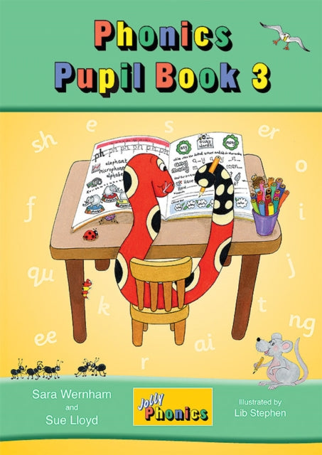 Jolly Phonics Pupil Book 3 : in Precursive Letters (British English edition)-9781844141692
