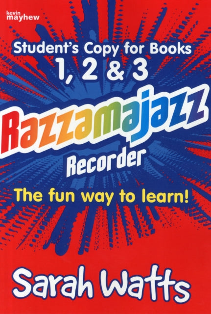 Razzamajazz Recorder - Student Books 1, 2 & 3 : The Fun and Exciting Way to Learn the Recorder-9781844178711