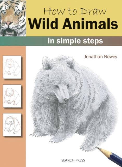 How to Draw: Wild Animals : In Simple Steps-9781844485734