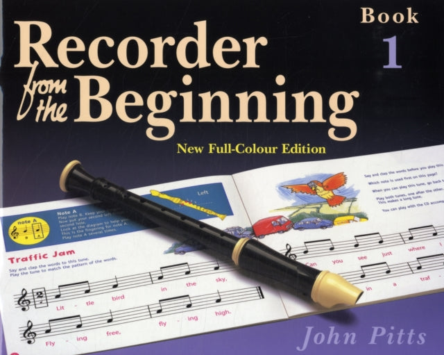 Recorder from the Beginning: Bk. 1: Pupil's Book-9781844495245