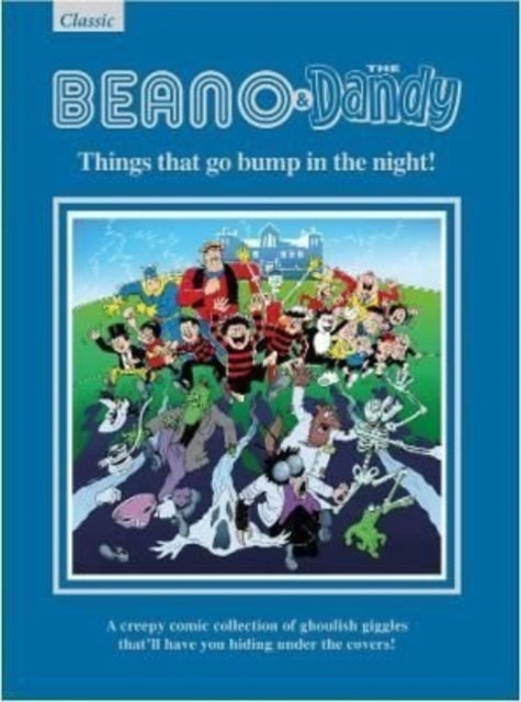 The Beano & Dandy Giftbook 2023 : Things that go bump in the night!-9781845359034