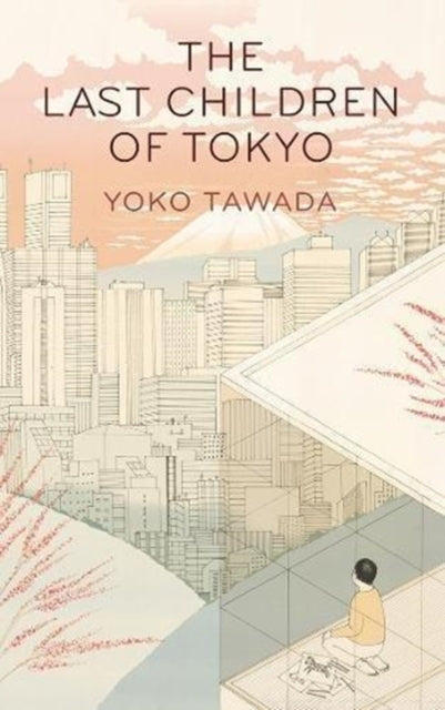The Last Children of Tokyo-9781846276705