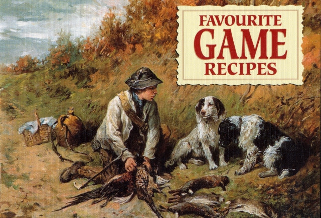 Favourite Game Recipes : 5-9781846400384