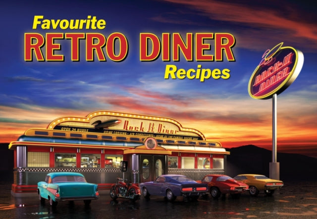 Favourite Retro Diner Recipes : 5-9781846403606
