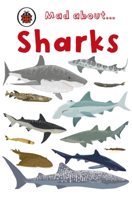 Mad About Sharks-9781846467981