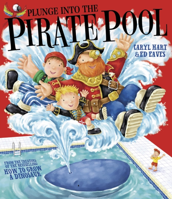 Plunge into the Pirate Pool-9781847388568