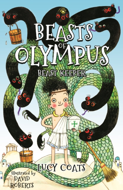 Beasts of Olympus 1: Beast Keeper : Book 1-9781848124394