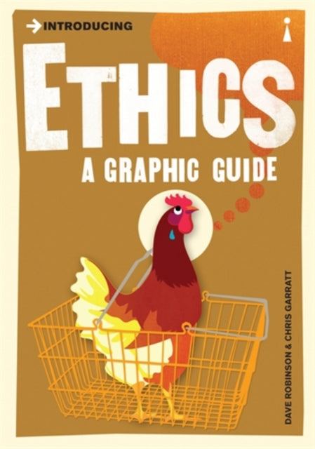 Introducing Ethics : A Graphic Guide-9781848310087
