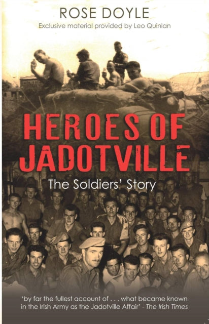 Heroes of Jadotville : The Soldiers' Story-9781848404885