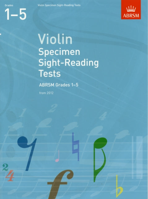Violin Specimen Sight-Reading Tests, ABRSM Grades 1-5 : from 2012-9781848493469