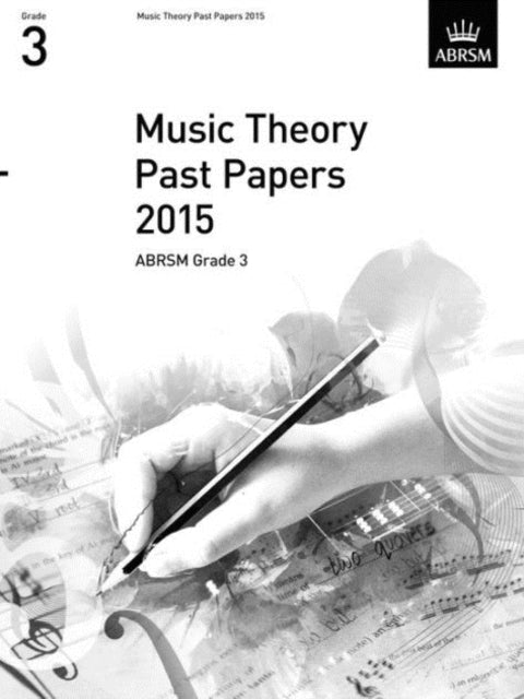 Music Theory Past Papers 2015, ABRSM Grade 3-9781848497573