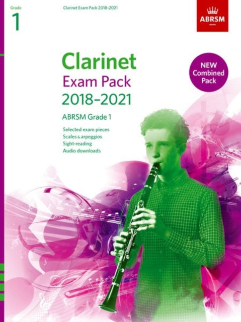 Clarinet Exam Pack 2018-2021, ABRSM Grade 1 : Selected from the 2018-2021 syllabus. Score & Part, Audio Downloads, Scales & Sight-Reading-9781848497948