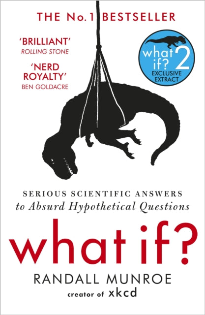 What If? : Serious Scientific Answers to Absurd Hypothetical Questions-9781848549562
