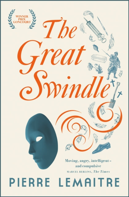 The Great Swindle : Prize-winning historical fiction by a master of suspense-9781848665798