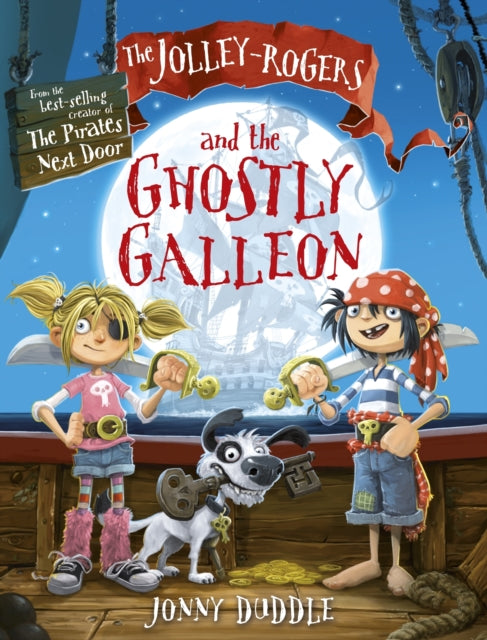 The Jolley-Rogers and the Ghostly Galleon-9781848772403