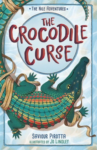 The Crocodile Curse : (The Nile Adventures)-9781848868946