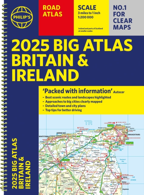 2025 Philip's Big Road Atlas of Britain & Ireland : (A3 Spiral Binding)-9781849076647