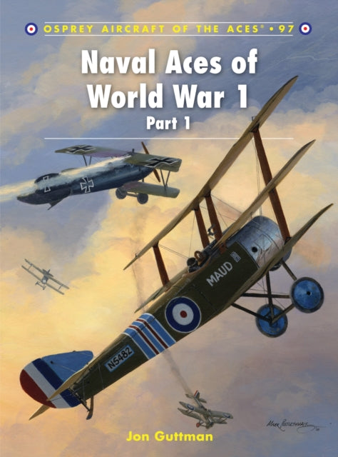 Naval Aces of World War 1 Part I-9781849083454
