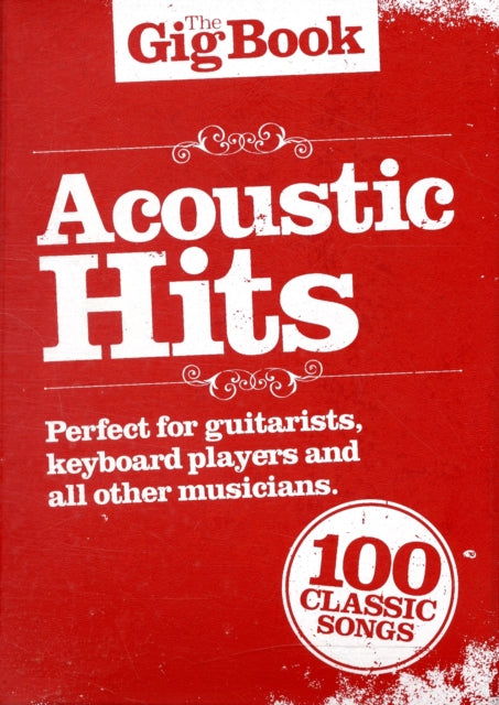 The Gig Book : Acoustic Hits-9781849380782