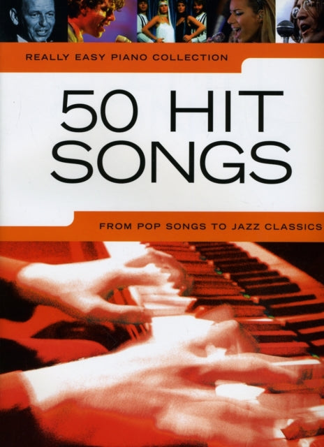 Really Easy Piano : 50 Hit Songs-9781849385534