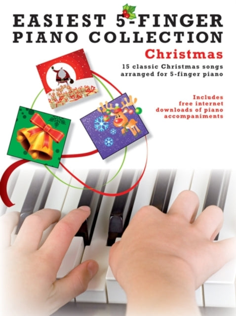 Easiest 5-Finger Piano Collection : Christmas-9781849387187