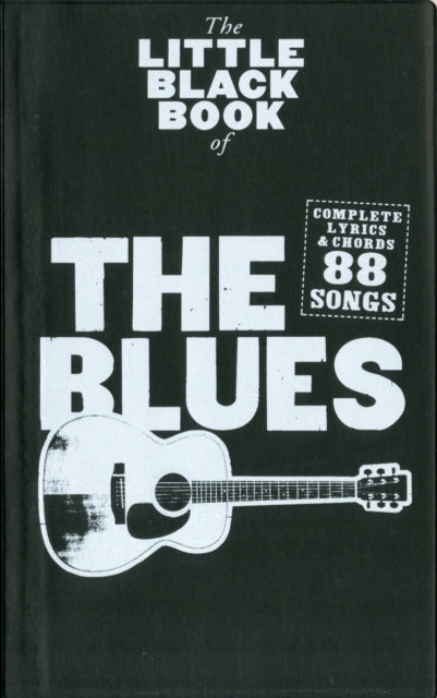 The Little Black Songbook : The Blues-9781849388641