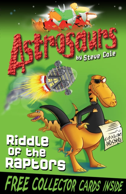 Astrosaurs 1: Riddle Of The Raptors-9781849411493