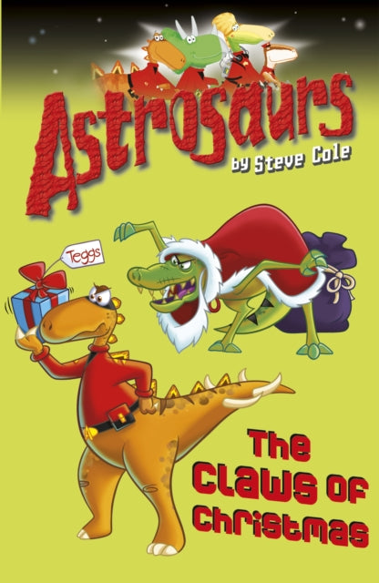 Astrosaurs 11: The Claws of Christmas-9781849412582