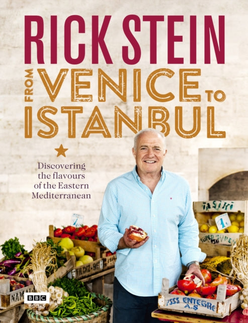 Rick Stein: From Venice to Istanbul-9781849908603