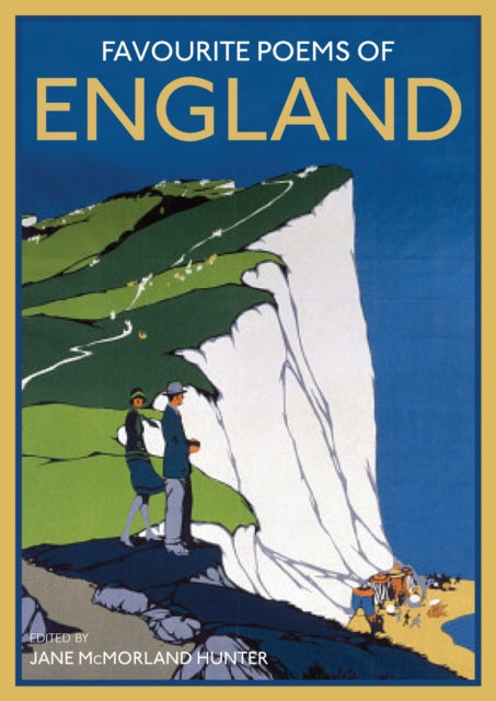 Favourite Poems of England : a collection to celebrate this green and pleasant land-9781849941327