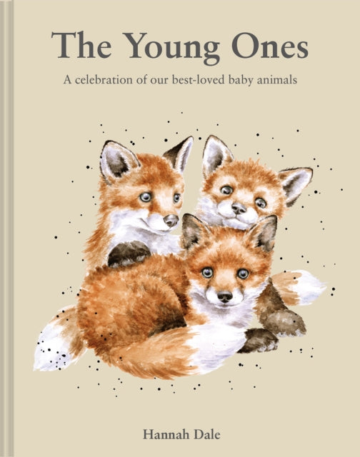 The Young Ones : A celebration of our best-loved baby animals-9781849948470
