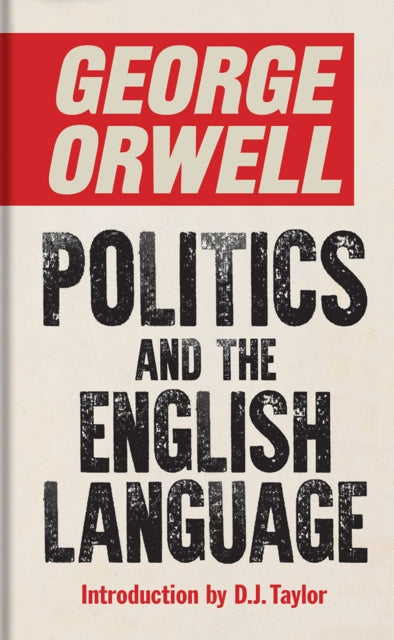 Politics and the English Language-9781851246021